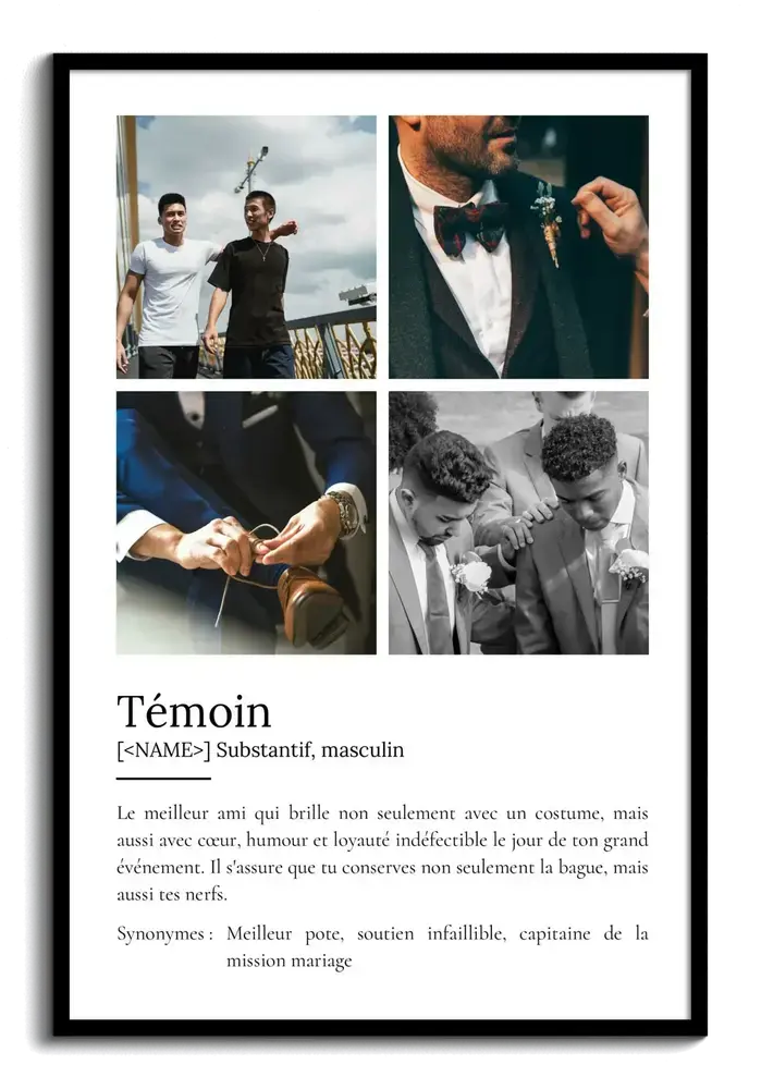 Affiche définition avec quatre photos et cadre noir, une idée cadeau pour un témoin de mariage