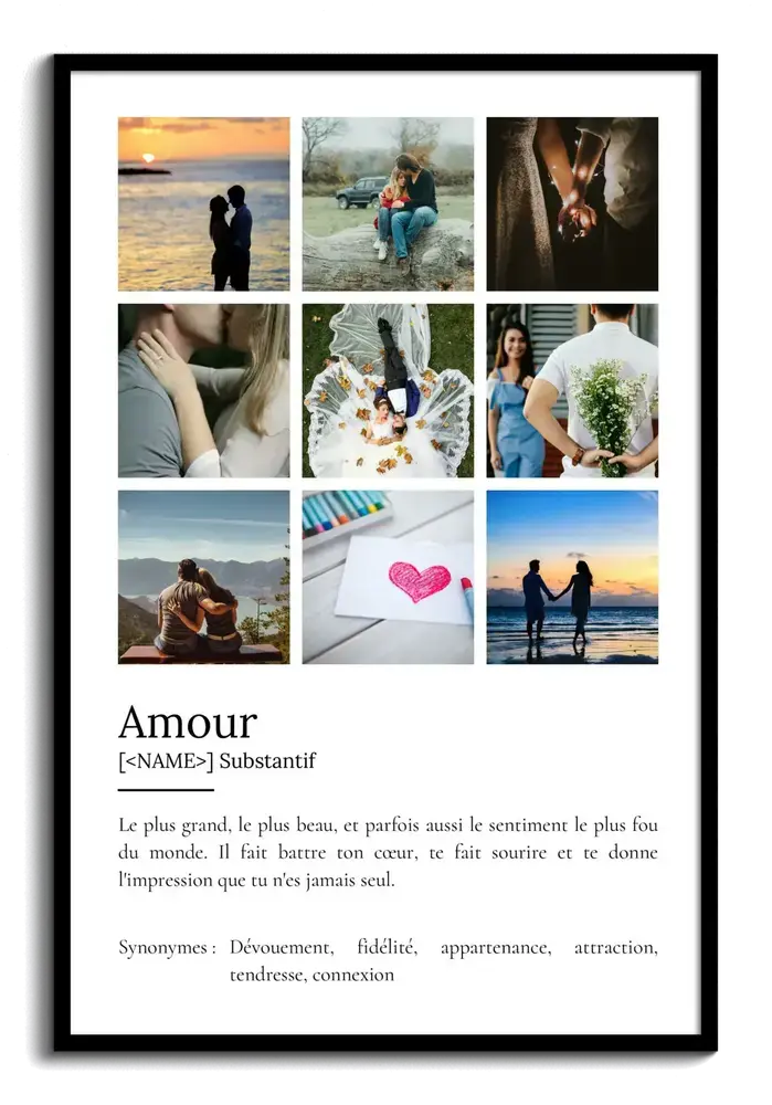 Affiche définition de l’amour encadrée en noir, neuf photos romantiques en grille et texte sur fond blanc