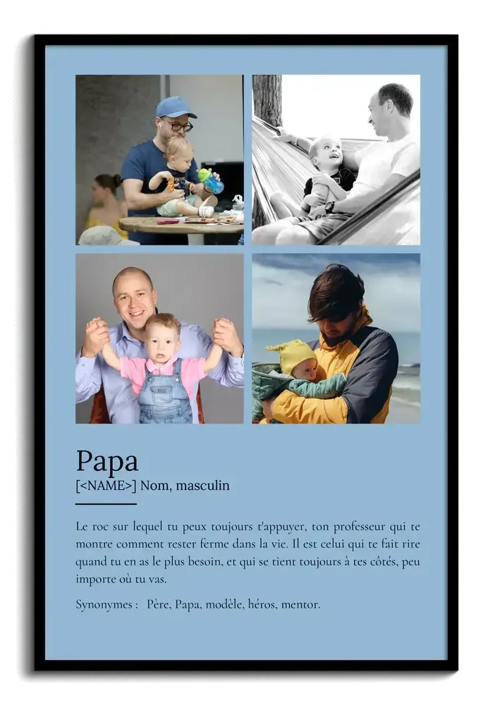 Affiche définition de papa sur fond bleu, avec quatre photos et texte personnalisable, présentée dans un cadre noir.