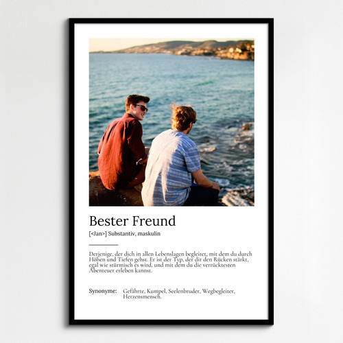 "Bester Freund" Definition - Geschenk als Poster, Leinwand erstellen. Eigene Fotos und Text.