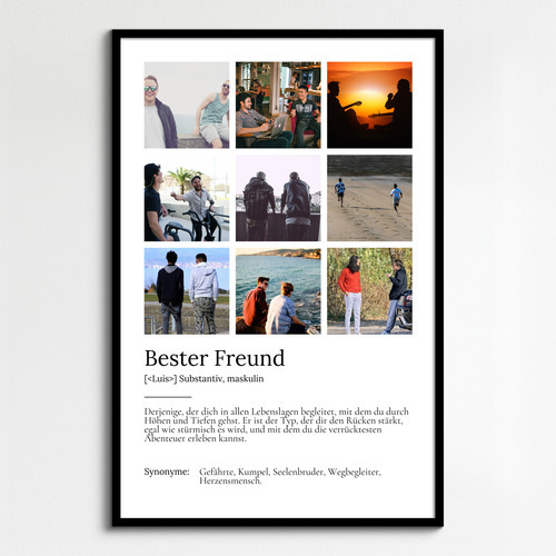 "Bester Freund" Definition - Geschenk als Poster, Leinwand erstellen. Eigene Fotos und Text.