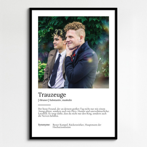 "Trauzeuge" Definition - Geschenk als Poster, Leinwand erstellen. Eigene Fotos und Text.