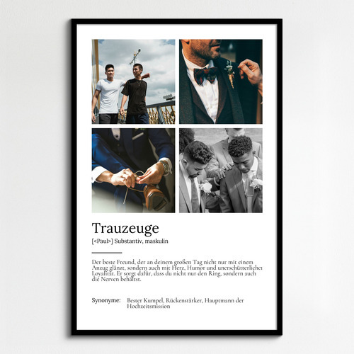 "Trauzeuge" Definition - Geschenk als Poster, Leinwand erstellen. Eigene Fotos und Text.