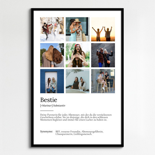 "Bestie" Definition - Geschenk als Poster, Leinwand erstellen. Eigene Fotos und Text.