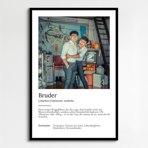 "Bruder" Definition - Geschenk als Poster, Leinwand erstellen. Eigene Fotos und Text.