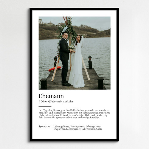 "Ehemann" Definition - Geschenk als Poster, Leinwand erstellen. Eigene Fotos und Text.