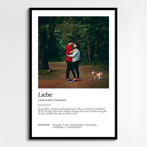 "Liebe" Definition - Geschenk als Poster, Leinwand erstellen. Eigene Fotos und Text.