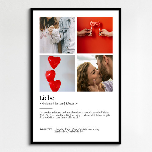 "Liebe" Definition - Geschenk als Poster, Leinwand erstellen. Eigene Fotos und Text.