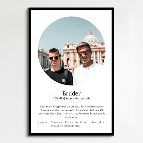 "Bruder" Definition - Geschenk als Poster, Leinwand erstellen. Eigene Fotos und Text.