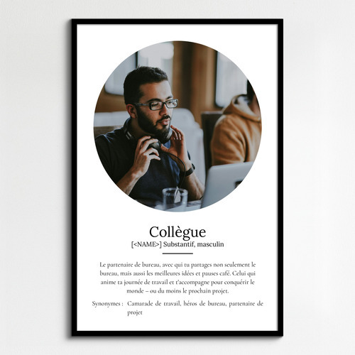 Poster Définition 'Collègue' - Cadeau Personnalisé avec Déf. et Photos