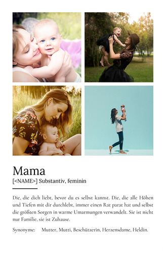 "Mama" Definition - Geschenk als Poster, Leinwand erstellen. Eigene Fotos und Text.