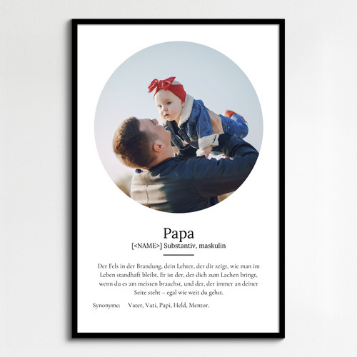 "Papa" Definition - Geschenk als Poster, Leinwand erstellen. Eigene Fotos und Text.