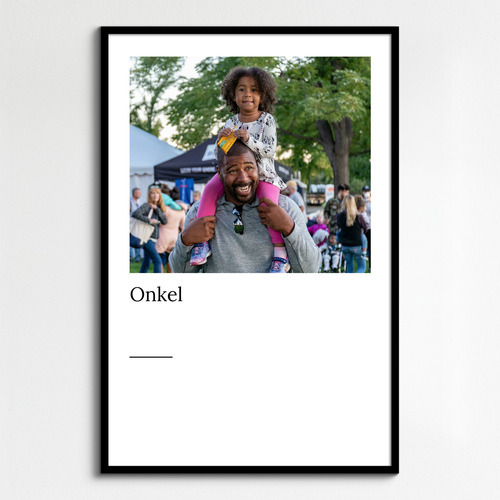 "Onkel" Definition - Geschenk als Poster, Leinwand erstellen. Eigene Fotos und Text.