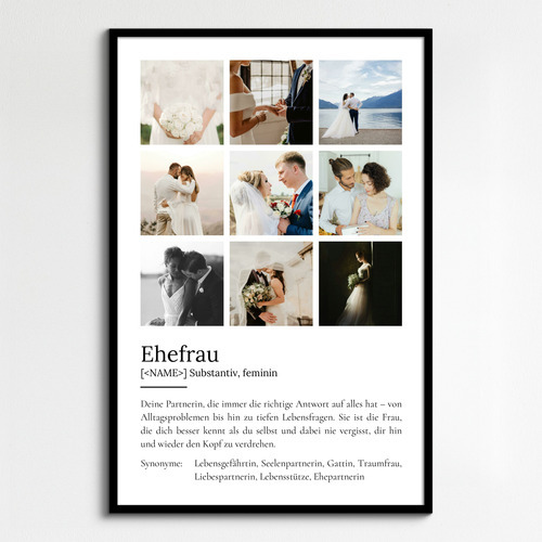 "Ehefrau" Definition - Geschenk als Poster, Leinwand erstellen. Eigene Fotos und Text.