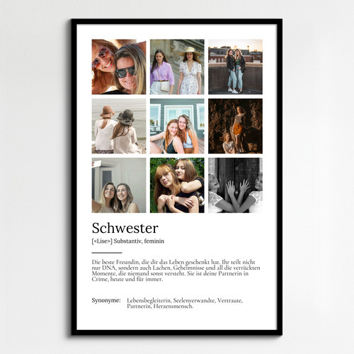 "Schwester" Definition - Geschenk als Poster, Leinwand erstellen. Eigene Fotos und Text.