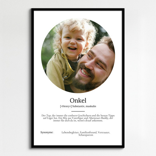 "Onkel" Definition - Geschenk als Poster, Leinwand erstellen. Eigene Fotos und Text.